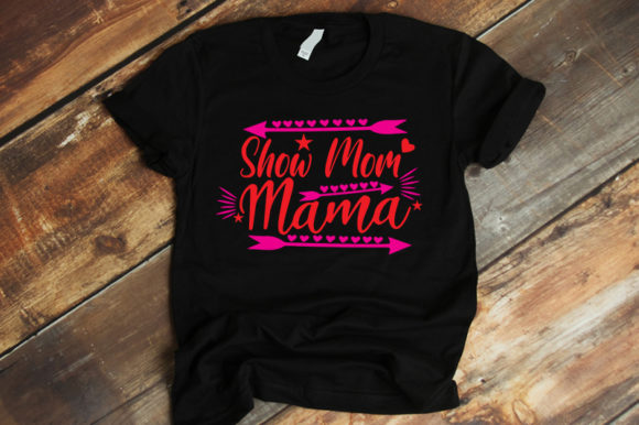 Funny Quotes Show Mom Mama: Freebies & Graphics