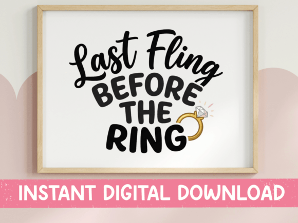 Last Fling Before the Ring SVG: Graphics & T-Shirt Designs