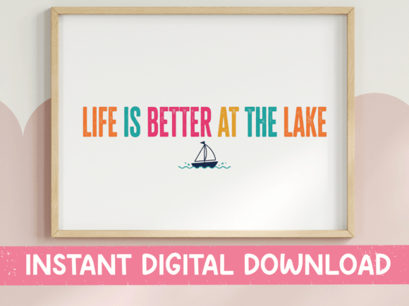 Life is Better at the Lake SVG for Graphics & T-Shirt Designs